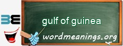 WordMeaning blackboard for gulf of guinea